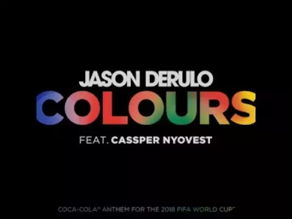 Video: Jason Derulo – Colours ft. Cassper Nyovest